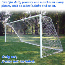 Load image into Gallery viewer, 24'x8' 12'x7' Official Size Soccer Goal Net for Outdoor Football Training