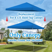 Load image into Gallery viewer, 8'X8' Canopy Cover for Pop UP Tent Slant Leg Frame