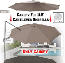 Load image into Gallery viewer, 11.5 FT Roma Cantilever Umbrella Top Cover 8-ribs Patio Replacement Canopy Outdoor, Canopy Only
