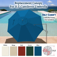 Load image into Gallery viewer, 11.5 FT Roma Cantilever Umbrella Top Cover 8-ribs Patio Replacement Canopy Outdoor, Canopy Only
