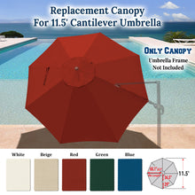 Load image into Gallery viewer, 11.5 FT Roma Cantilever Umbrella Top Cover 8-ribs Patio Replacement Canopy Outdoor, Canopy Only
