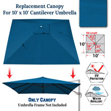 Load image into Gallery viewer, 10'x10' Umbrella Canopy Replacement Cantilever Umbrella Replacement Canopy, Canopy ONLY, Frame NOT Included
