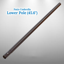 Load image into Gallery viewer, Outdoor Patio Umbrella Replacement Lower Pole (45.6&quot;)
